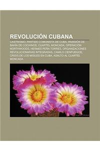 Revolucion Cubana