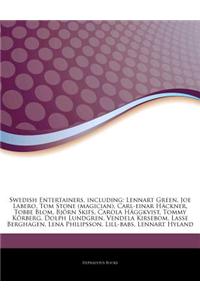 Articles on Swedish Entertainers, Including