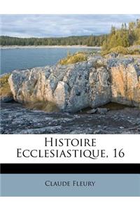Histoire Ecclesiastique, 16