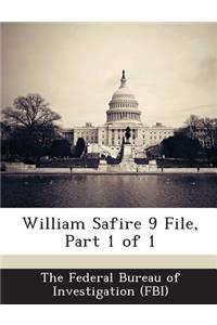 William Safire 9 File, Part 1 of 1