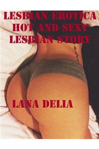 Lesbian Erotica Hot and Sexy Lesbian Story