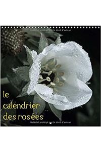 Le Calendrier des Rosees 2017