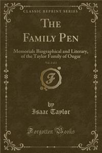 The Family Pen, Vol. 2 of 2