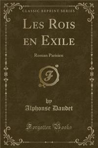 Les Rois En Exile