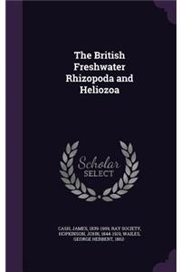 The British Freshwater Rhizopoda and Heliozoa