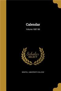 Calendar; Volume 1887-88