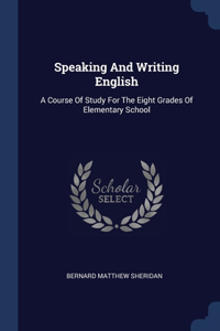 Speaking And Writing English