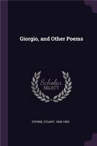 Giorgio, and Other Poems