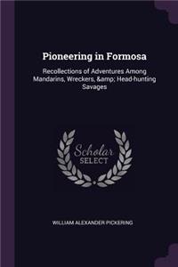 Pioneering in Formosa