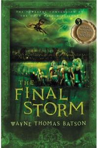 The Final Storm
