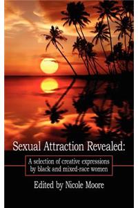 Sexual Attraction Revealed