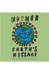 Mother Earth's Message