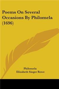 Poems On Several Occasions By Philomela (1696)