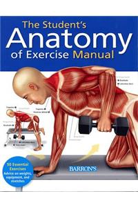 Student's Anatomy of Exercise Manual