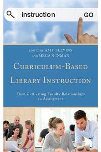 Curriculum-Based Library Instruction