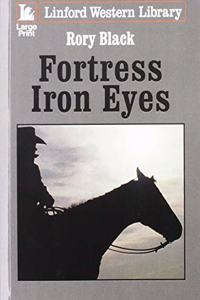 Fortress Iron Eyes