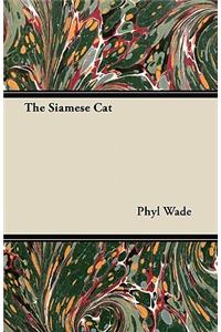 The Siamese Cat