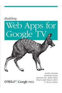 Building Web Apps for Google TV