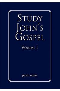 Study John's Gospel Volume I
