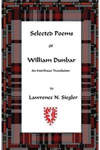 Selected Poems of William Dunbar