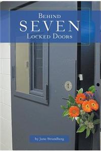 Behind Seven Locked Doors