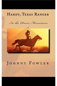 Hardy, Texas Ranger