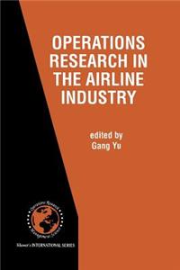 Operations Research in the Airline Industry