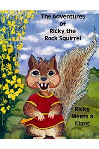 Adventures of Ricky the Rock Squirrel