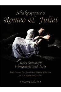 Romeo & Juliet Fill-In-The-Blank Story Summary Worksheets and Tests