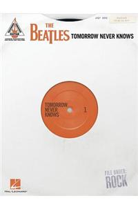 The Beatles - Tomorrow Never Knows