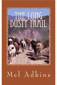 Long Dusty Trail