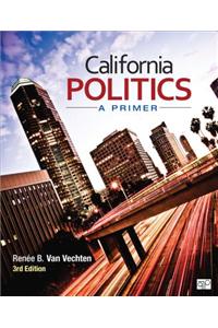 California Politics; A Primer