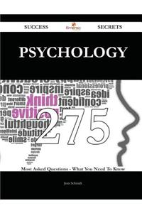 Psychology 275 Success Secrets: 275 Most...