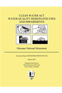 Clean Water Act Water Quality Designated Uses and Impairments