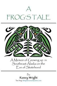 Frog's Tale