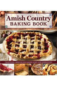 Amish Country Baking Book