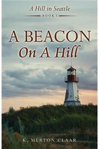 Beacon On A Hill