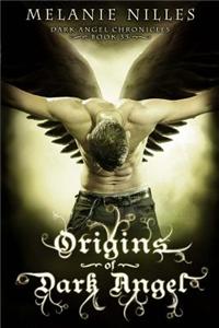 Origins of Dark Angel