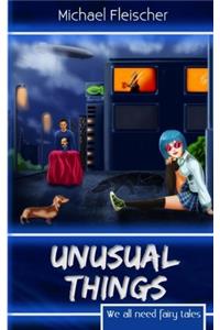 Unusual Things