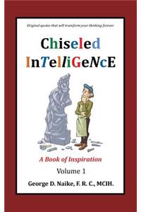 Chiseled Intelligence