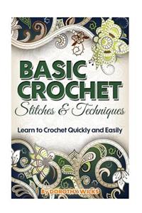 Basic Crochet Stitches and Techniques