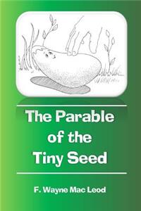 Parable of the Tiny Seed