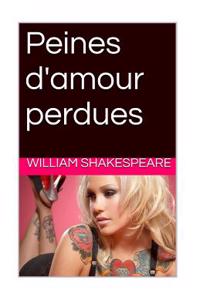Peines D'Amour Perdues
