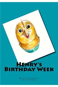 Henry's Birthday Week