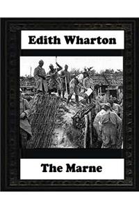 Marne, 1918 BY Edith Wharton