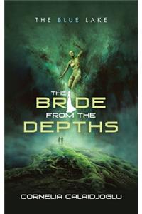 The Bride from the Depths