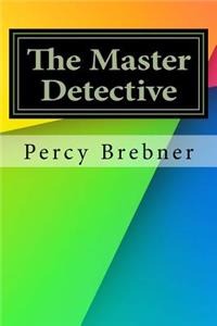 The Master Detective