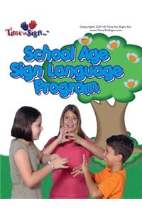 School Age Sign Language Program