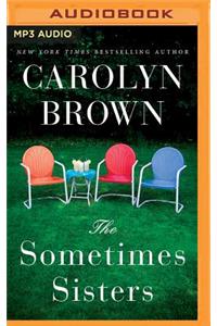 The Sometimes Sisters