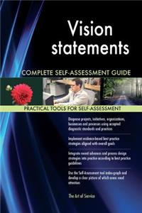 Vision statements Complete Self-Assessment Guide